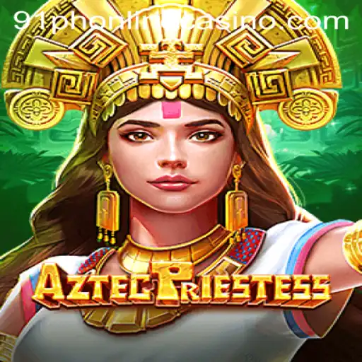 Discover the Intriguing AztecPriestess in 91ph Casino Online