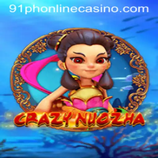 Introducing CrazyNuoZha: The Thrilling New Addition to 91ph Casino Online