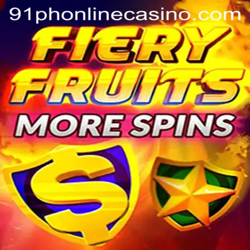 FieryFruitsMoreSpins: A Burning New Experience at 91ph Casino Online