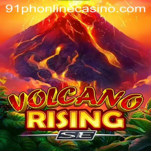 VolcanoRisingSE: Navigating the Thrilling World of Lava and Fortune at 91ph Casino Online