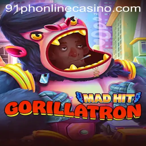 MadHitGorillatron: A Thrilling New Adventure in 91ph Casino Online
